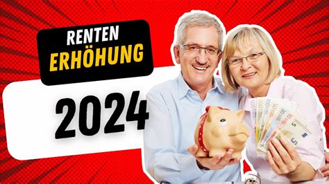 mega rentenerhöhung 2024|2024 Mega.